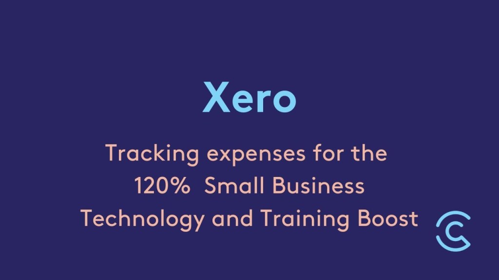 Picture of: How To: Xero – Track expenses for the % Small Business Tech and Skills  Boosts