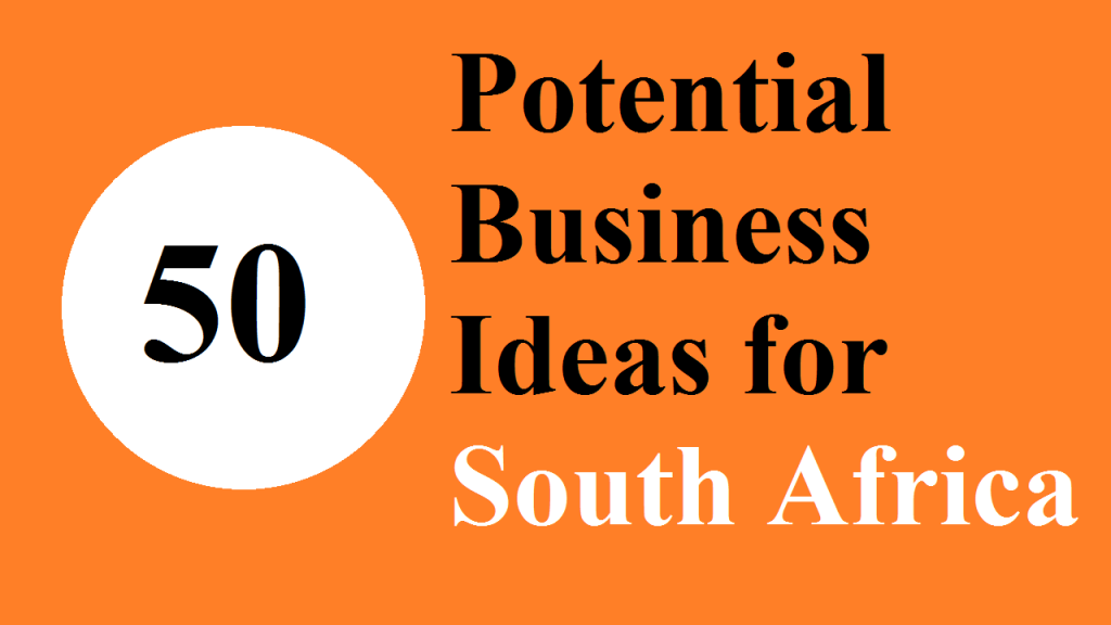 Picture of: Potential Business Ideas for South Africa with Small Investment