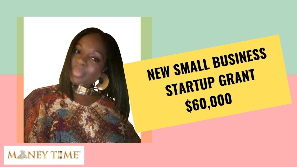Picture of: SMALL BUSINESS START UP GRANT: $, IN  MINUTES