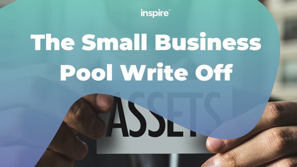 Picture of: The Small Business Pool Write Off